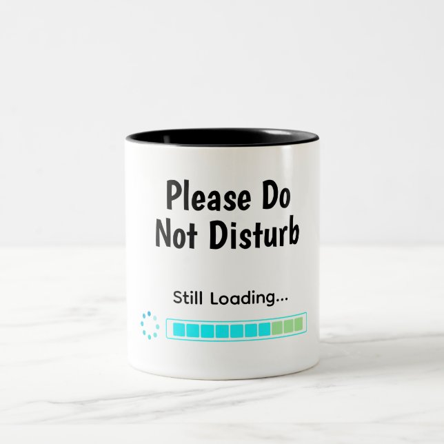 Please Do Not Disturb Mug for Coworkers (Center)