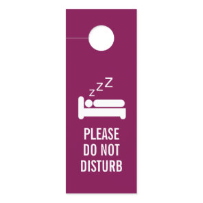 Please do not disturb or service my room hotel door hanger