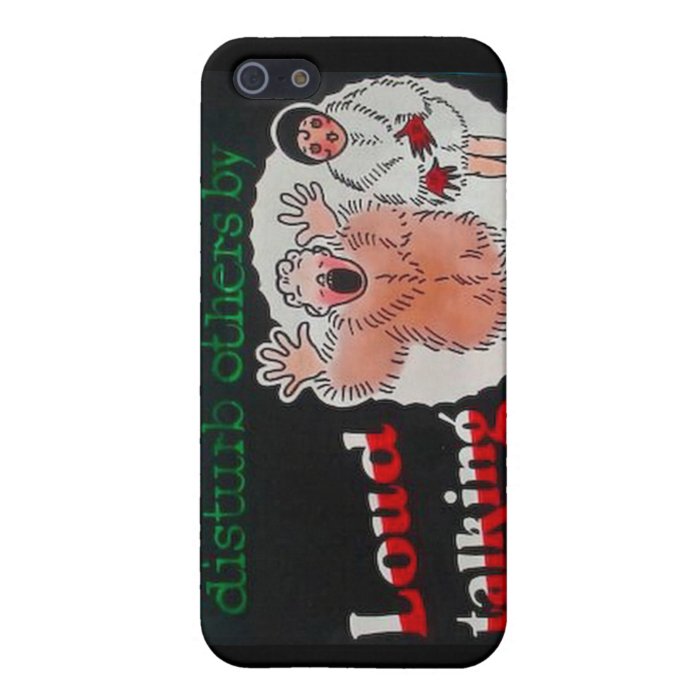 Please Do Not Disturb Others By Loud Talking Cover For iPhone 5