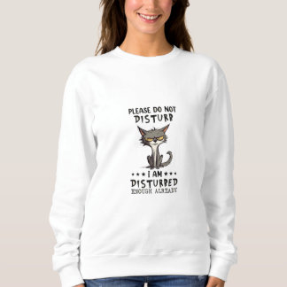 Please do not disturb sweatshirt