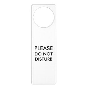 Please Do Not Disturb white and black minimalist Door Hanger