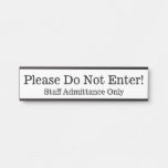 [ Thumbnail: "Please Do Not Enter!" Door Sign ]