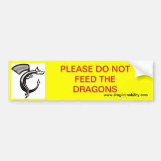 please_do_not_feed_the_dragons_bumper_sticker-rf9a2ed93edb34f8c918e896cac64d0e5_v9wht_8byvr_324.jpg