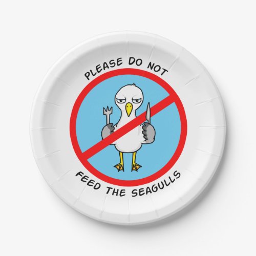 Please do not feed the seagulls paper plates