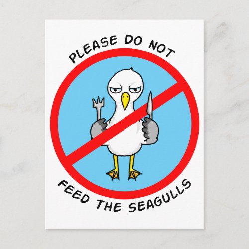 Please do not feed the seagulls postcard
