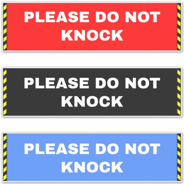 Please Do Not Knock Signs - Door Sticker (Front)