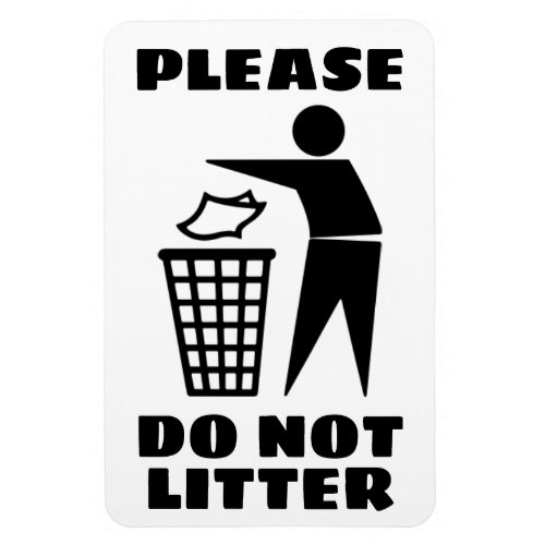 Please Do Not Litter Black and White Customized Magnet