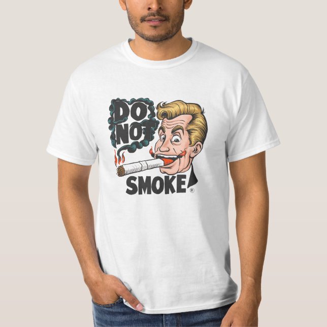 Please Do Not Smoke T-Shirt (Front)