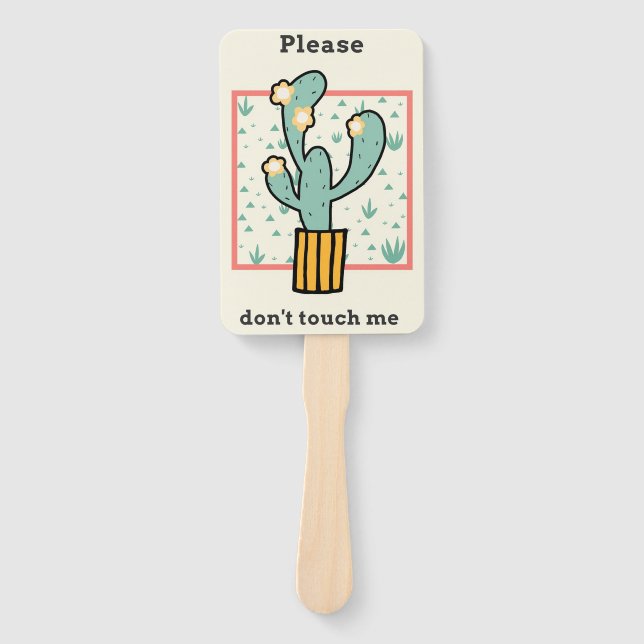 Please Do Not Touch Cactus Hand Fan (Front)