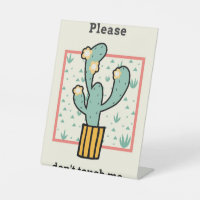 Please Do Not Touch Cactus