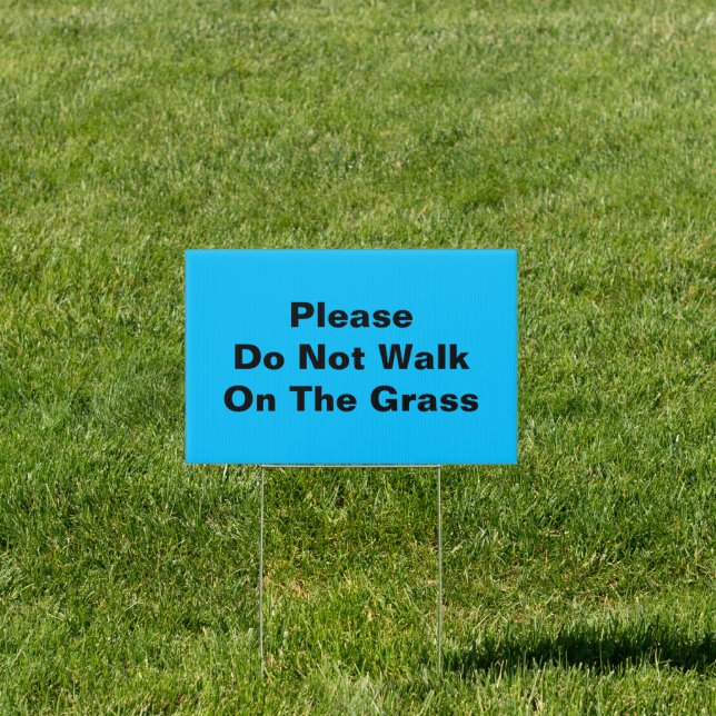 Please Do Not Walk On The Grass Blue Sign (Insitu)