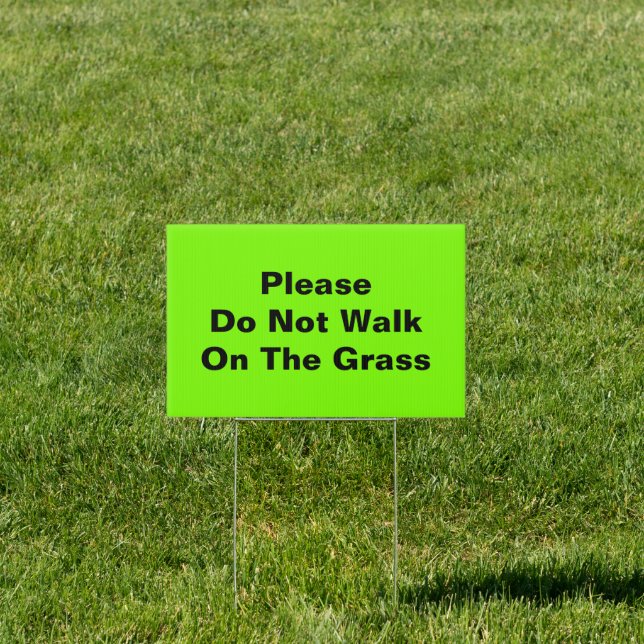 Please Do Not Walk On The Grass Green Sign (Insitu)