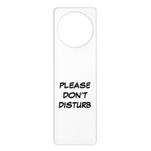 Please don’t disturb custom handwritten text white door hanger