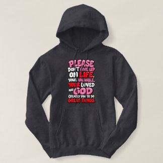Please don’t give up hoodie