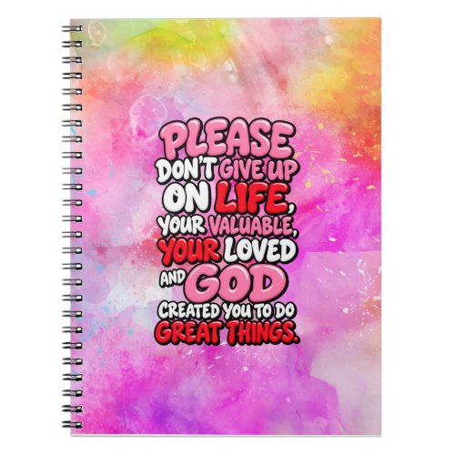 Please don’t give up notebook