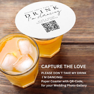 Please don´t take my drink! QR Code Photo Share Round Paper Coaster