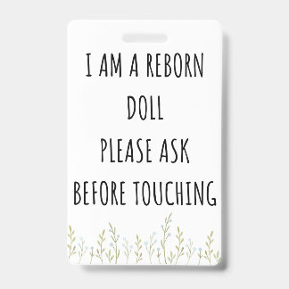 Please Don’t Touch Reborn Doll Car Seat Tag Badge