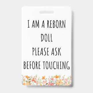 Please Don’t Touch Reborn Doll Car Seat Tag Badge