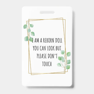 Please Don’t Touch Reborn Doll Car Seat Tag Badge