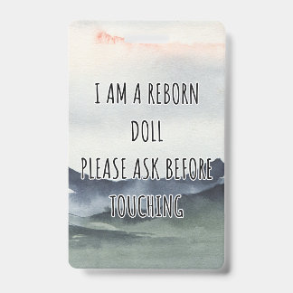 Please Don’t Touch Reborn Doll Car Seat Tag Badge