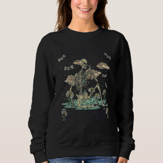 Please Don't Ask Me If I'm Okay I'll Cry Skeleton Sweatshirt
