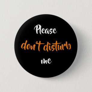 Please don't disturb me button