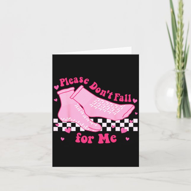 Please Dont Fall For Me Rn Pct Cna Nurse Valentin  Card (Front)
