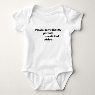Please don't give my parents          unsolicit... baby bodysuit