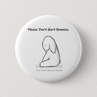 Please don't hurt bunnies pinback button