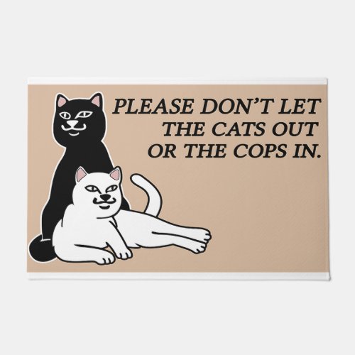 Please Dont Let The Cats Out Or The Cops In Doormat