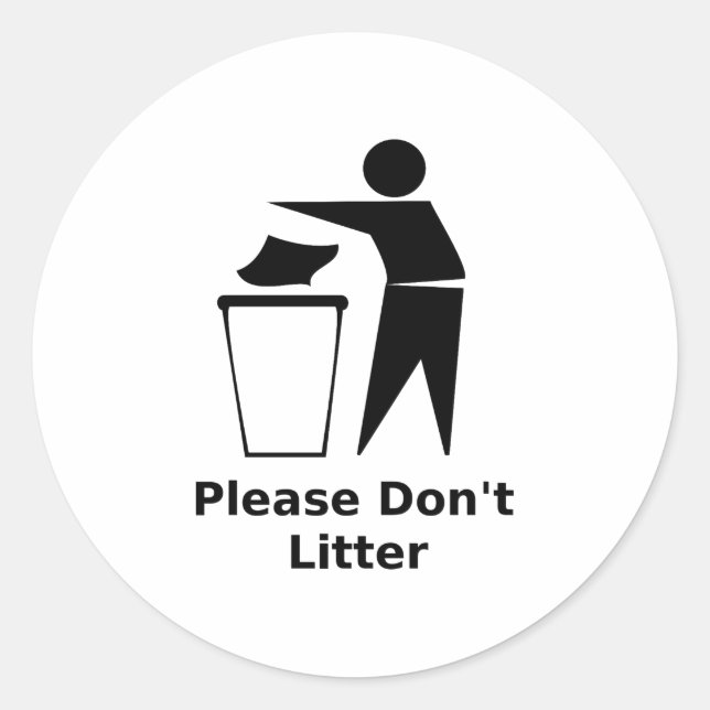 Please Don't Litter Classic Round Sticker (Front)