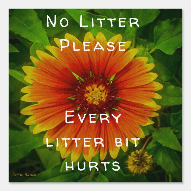 Please Don't Litter Sign  (Front)