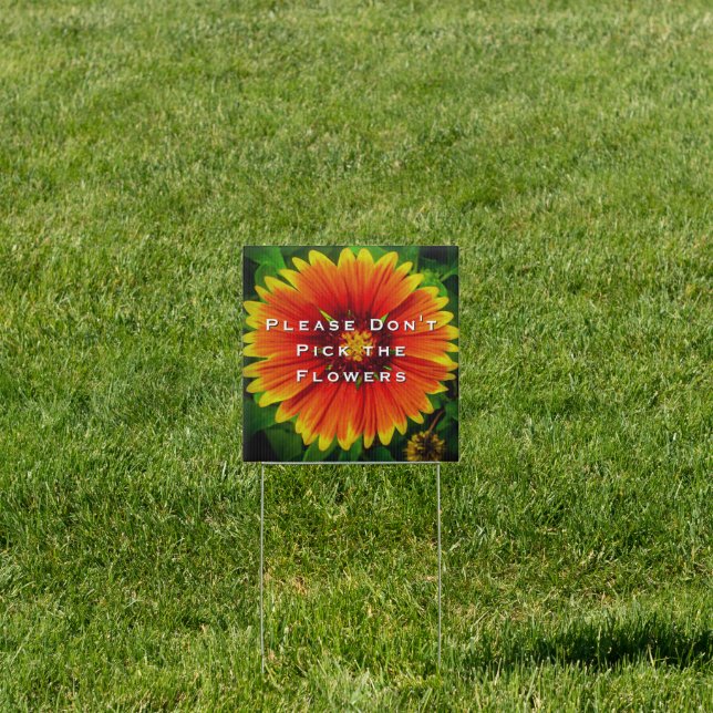 "Please Don't Pick the Flowers"  Sign (Insitu)