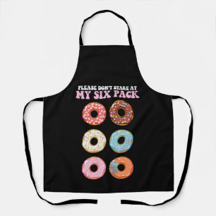 Please Don't Stare At My Six Pack Donuts Abs Apron