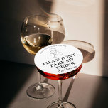 Please don't take my drink i'm dancing wedding round paper coaster<br><div class="desc">Minimalist wedding coaster for the guest please donrt take my drink i'm dancing</div>