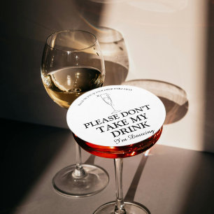 Please don't take my drink i'm dancing wedding round paper coaster