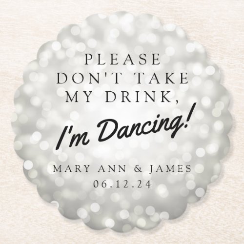 Please Dont Take My Drink Wedding Party Silver Paper Coaster