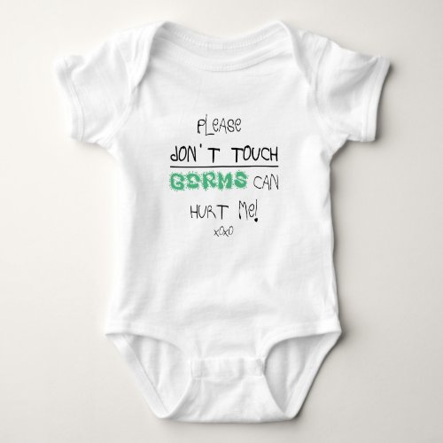 Please Dont Touch Newborn Baby Bodysuits