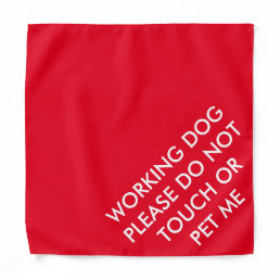 Please don&#39;t touch or pet red custom service dog bandana