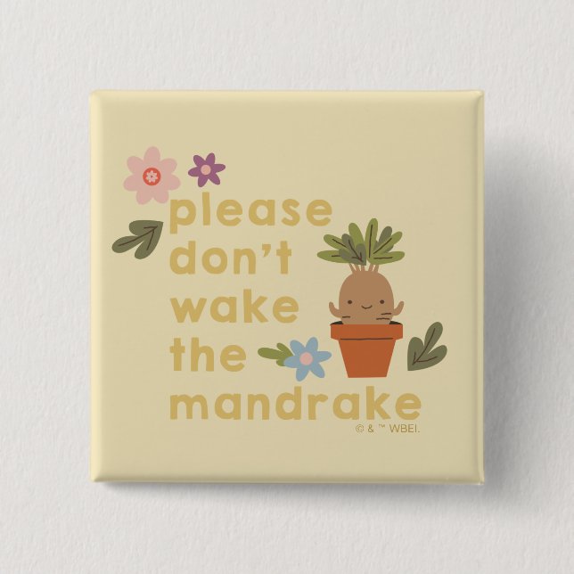 Please Don't Wake The Mandrake Button (Front)
