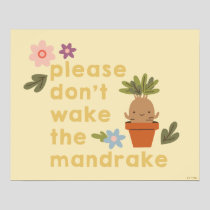 Please Don't Wake The Mandrake Poster