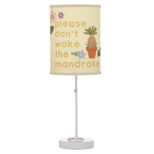 Please Don't Wake The Mandrake Table Lamp