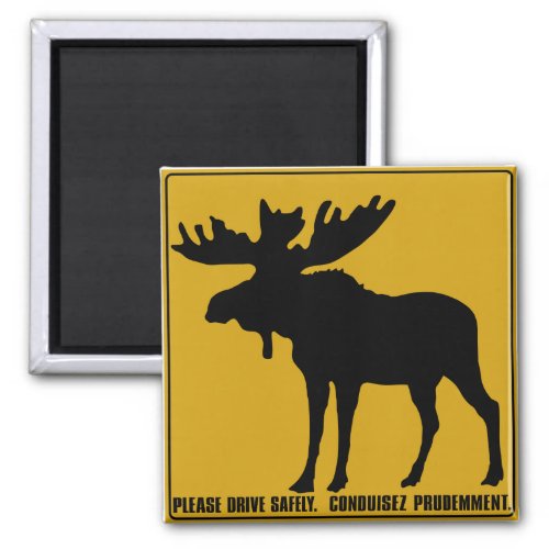 Please Drive Safely  Traffic Sign Canada Magnet