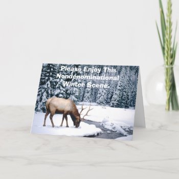 Please Enjoy This Nondenominational Winter Scene. Holiday Card by eRocksFunnyTshirts at Zazzle