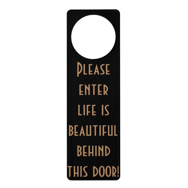 Please Enter, Life is beautiful, Doorhanger funny (Front)