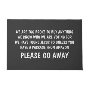Please Go Away. Funny Rude Doormat