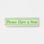 [ Thumbnail: "Please Have a Seat" Door Sign ]