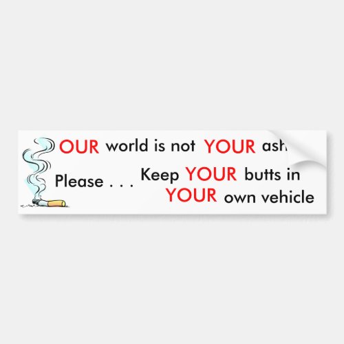 Please Help Keep Our Environment Clean Bumper Sticker