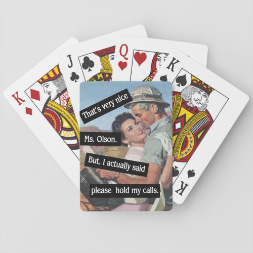 Please Hold My Calls Vintage Job Site Work Funny Playing Cards