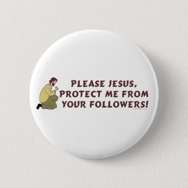 Please Jesus Christian Humor Button (Front)
